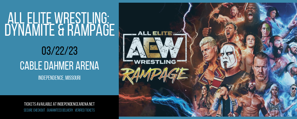 All Elite Wrestling: Dynamite & Rampage at Cable Dahmer Arena