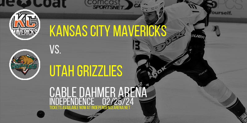 Kansas City Mavericks vs. Utah Grizzlies at Cable Dahmer Arena